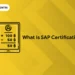 What is SAP Certification?