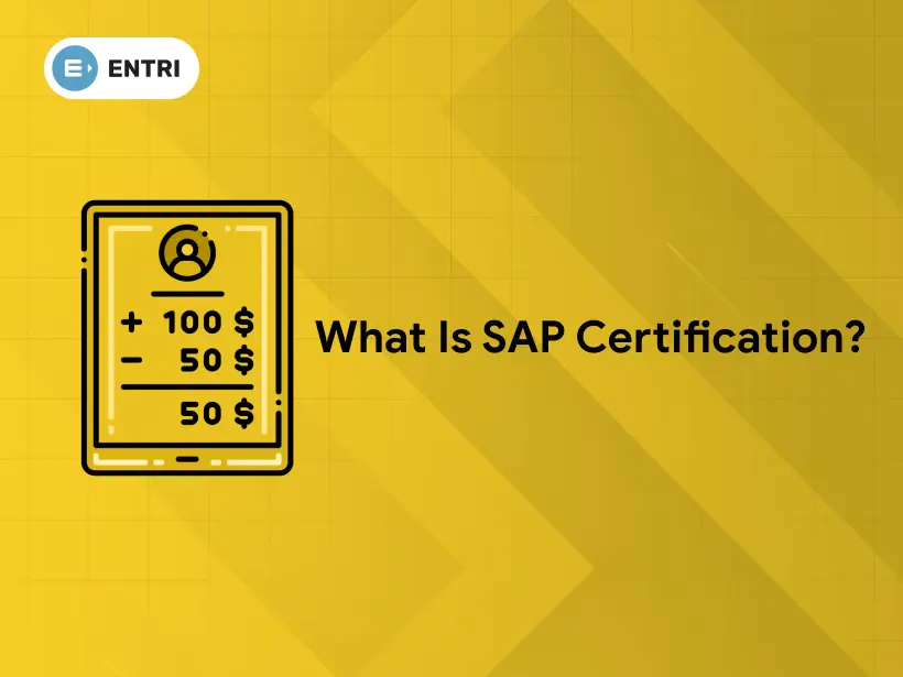 What is SAP Certification? - Entri Blog