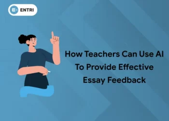 How Teachers Can Use AI to Provide Effective Essay Feedback