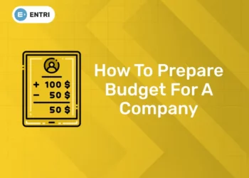 How To Prepare Budget For A Company