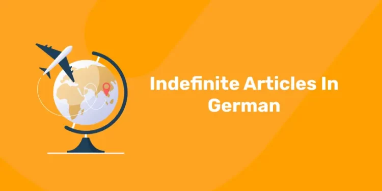 Indefinite Articles In German