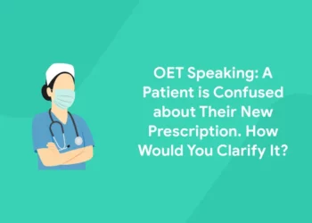 OET Speaking Patient Confused About New Prescription