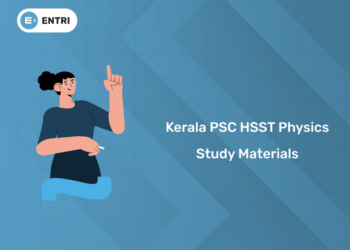 Kerala PSC HSST Physics 2025 Study Materials: All Resources