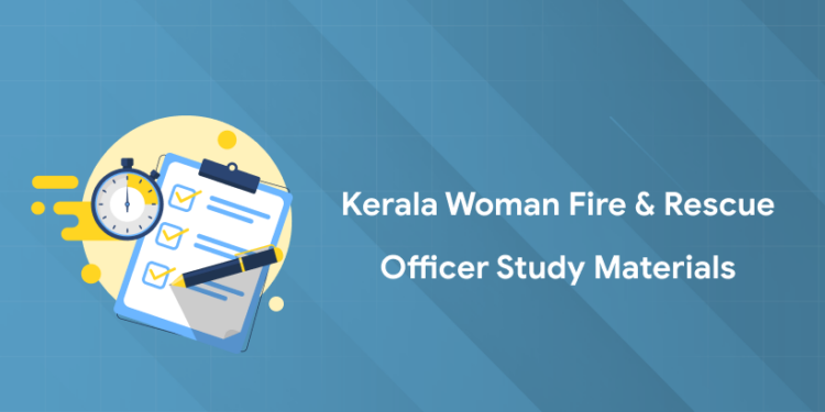 Kerala Woman Fire & Rescue Officer 2025 Study Materials