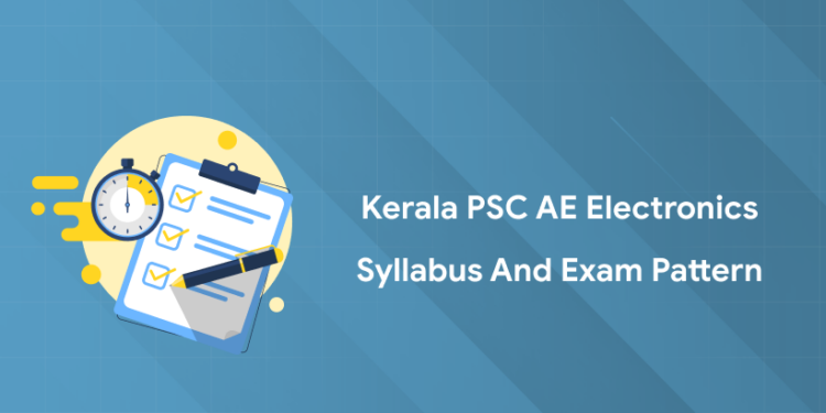 Kerala PSC AE Electronics 2025 Syllabus 2025 PDF and Pattern