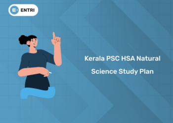 Kerala PSC HSA Natural Science Study Plan 2025