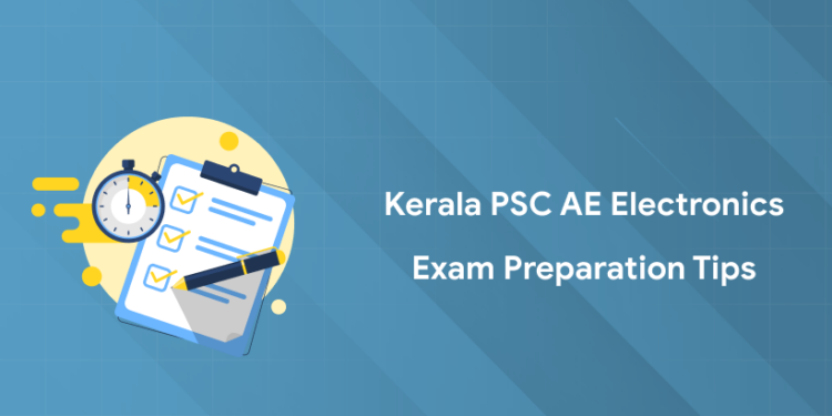 Kerala PSC AE Electronics Exam Preparation Tips: 15 Easy Steps