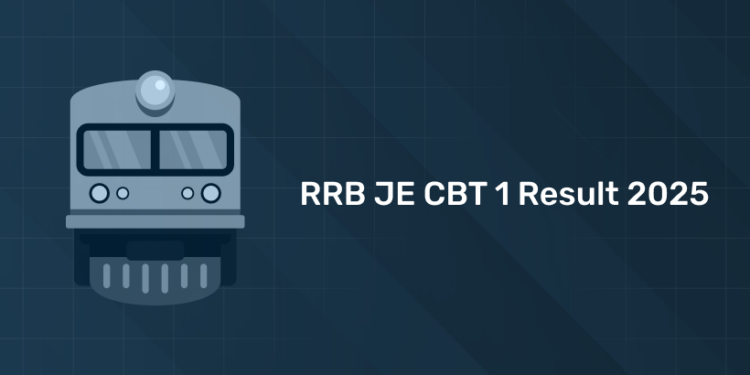 RRB JE CBT 1 Result Date 2025 Expected: Merit List & Score Card
