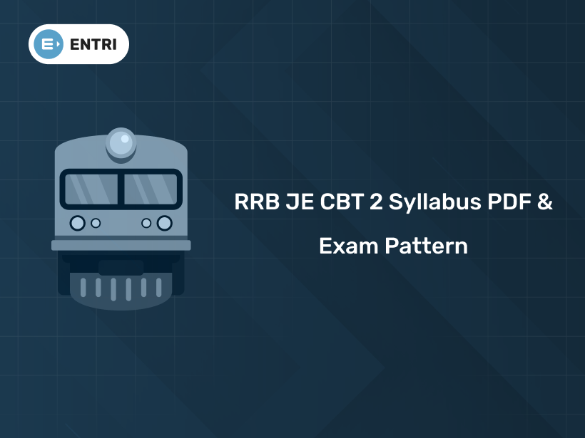 RRB JE CBT 2 Syllabus 2025 PDF & Exam Pattern Download