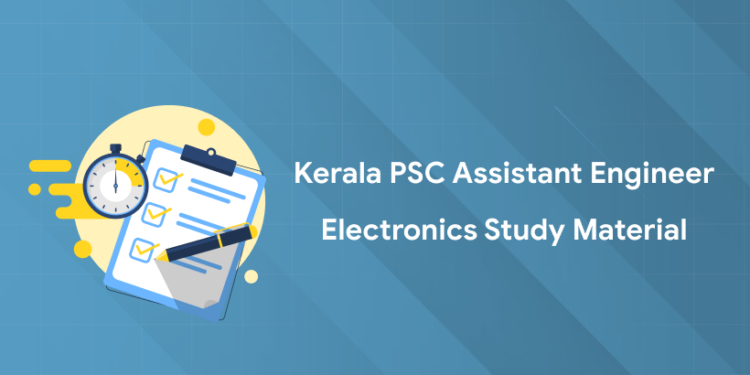 Kerala PSC Assistant Engineer Electronics Study Materials 2025