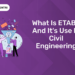 What is ETABS and It's use in Civil Engineering (1)