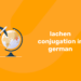 lachen conjugation in german (1)