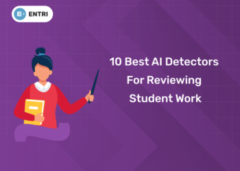 10 Best AI Detectors for Reviewing Student Work