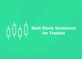 Best Stock Screeners for Traders