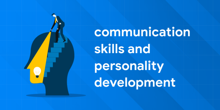 Communication Skills and Personality Development