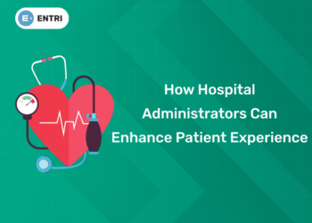 How Hospital Administrators Can Enhance Patient Experience