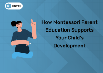 How Montessori Parent Education Supports Your Child’s Development