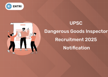 UPSC Dangerous Goods Inspector Recruitment 2025 Notification