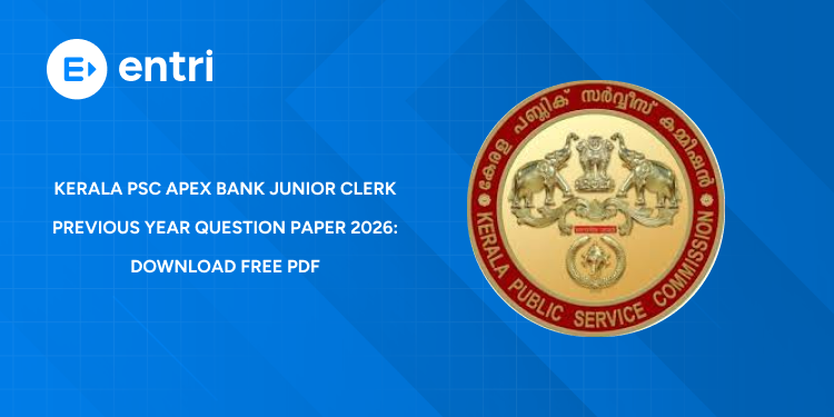 Kerala PSC Apex Bank Junior Clerk Previous Year Question Paper 2026: Download Free PDF & Paper Analysis