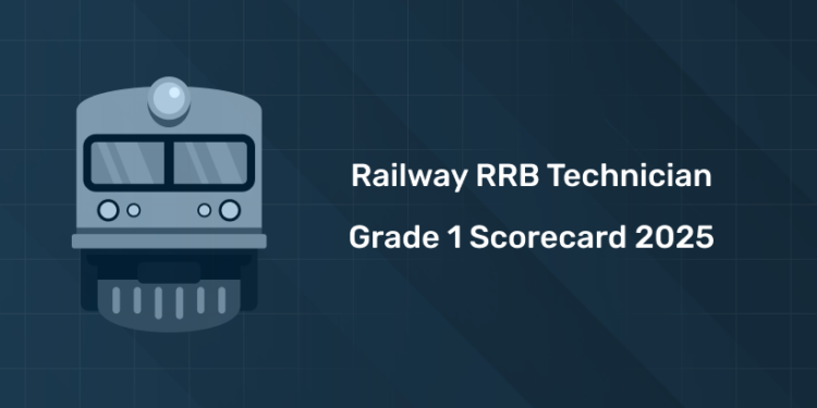 Railway RRB Technician Grade 1 Scorecard 2025 PDF, Get Marks