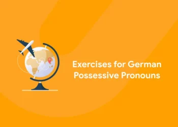 Exercises for German Possessive Pronouns