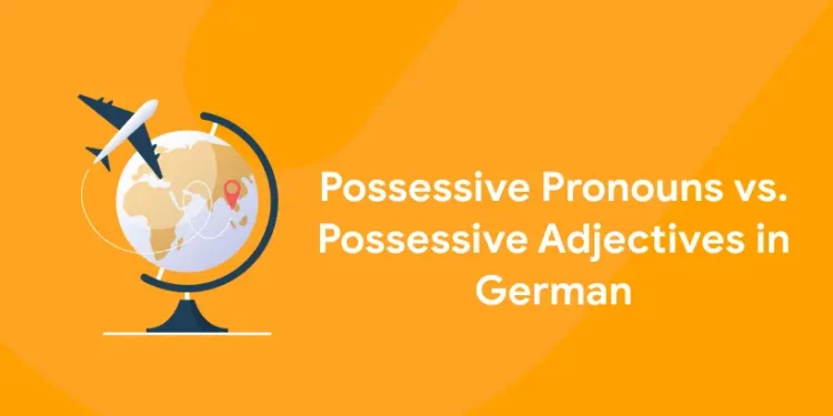 German possessive pronouns vs. adjectives