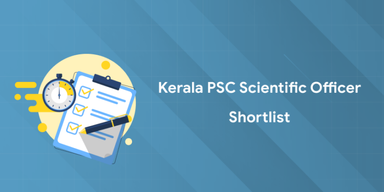 Kerala PSC Scientific Officer Shortlist 2025: Download PDF, Get Link