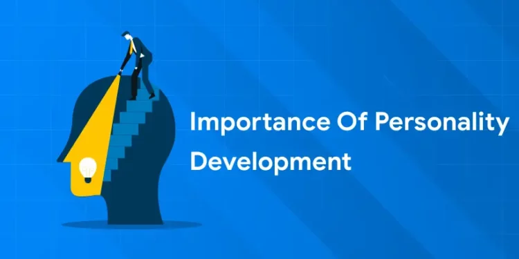 Importance of Personality Development