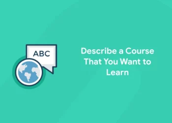 Describe a Course That You Want to Learn