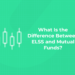What Is the Difference Between ELSS and Mutual Funds