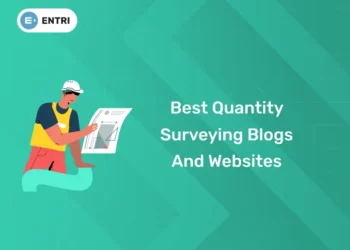 Best Quantity Surveying Blogs and Websites