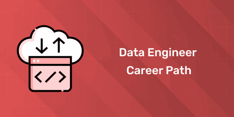 Data Engineer Career path