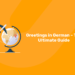 Greetings in German – The Ultimate Guide