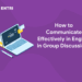How to Communicate Effectively in English in Group Discussions (1)