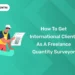 How to Get International Clients as a Freelance Quantity Surveyor