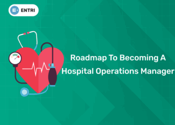 Roadmap to Becoming a Hospital Operations Manager