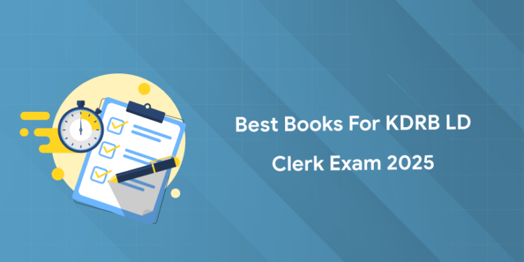 Best Books for KDRB LD Clerk Exam 2025
