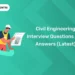Civil Engineering Interview Questions And Answers (Latest)