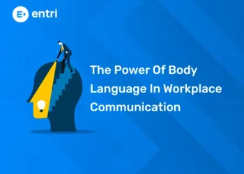 The Power Of Body Language In Workplace Communication