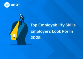 Top Employability Skills Employers Look For In 2025