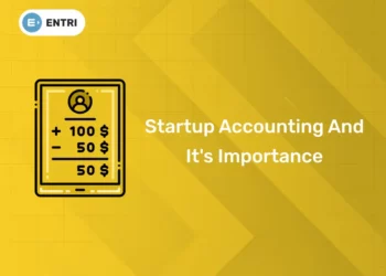 Startup Accounting And It’s Importance