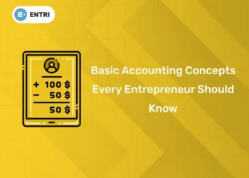 Basic Accounting Concepts Every Entrepreneur Should Know