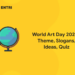 World Art Day 2025 - Theme, Slogans, Ideas, Quiz