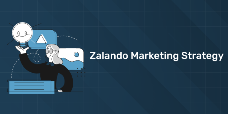 Zalando Marketing Strategy