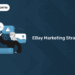 eBay Marketing Strategy