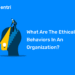 What Are The Ethical Behaviors In An Organization?