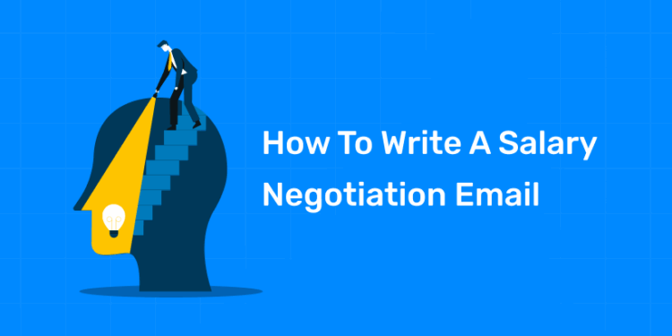 How To Write A Salary Negotiation Email