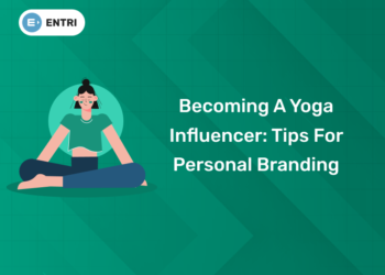 Becoming a Yoga Influencer Tips for Personal Branding