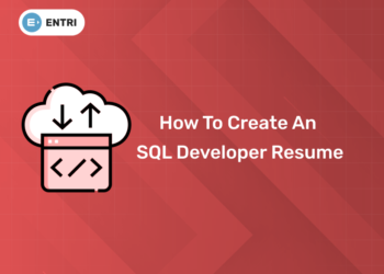 How to Create an SQL Developer Resume