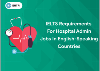 IELTS Requirements for Hospital Admin Jobs in English-Speaking Coun (1)